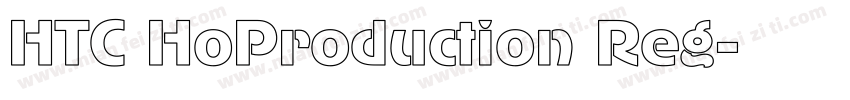 HTC HoProduction Reg字体转换